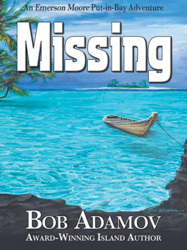 Missing Missing by Bob Adamov